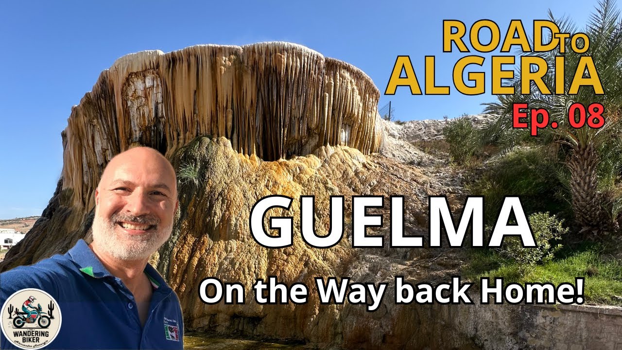 GUELMA on Two Wheels - The Epic Ride Back Home | S1 - EP08 | ROAD TO ALGERIA