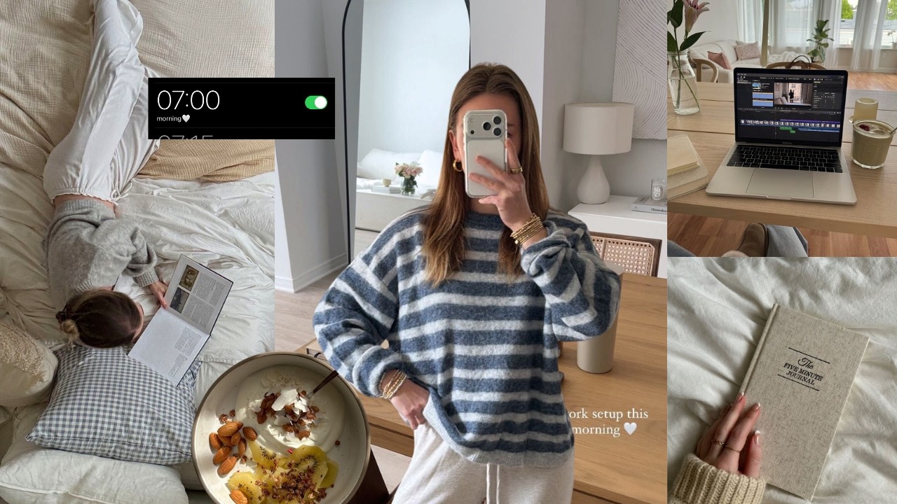 7am Morning Routine: calm, healthy habits that make my whole day better 🌅