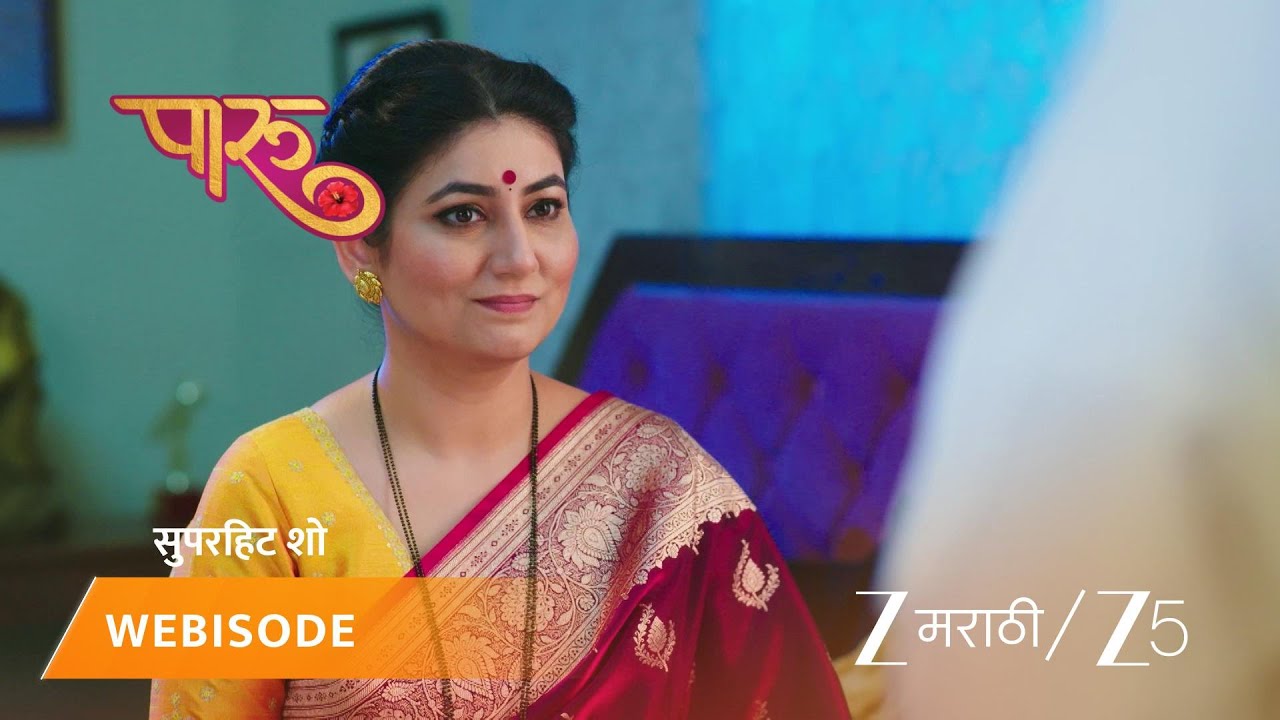PAARU | EP - 652 | Webisode 2 | Jan 27 2026 | Zee MARATHI