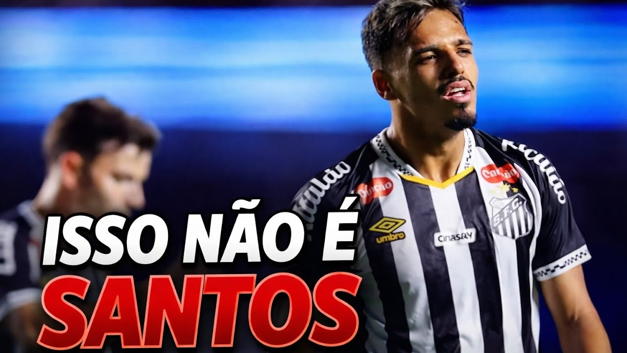 Chega ! Esse Time não é o Santos 