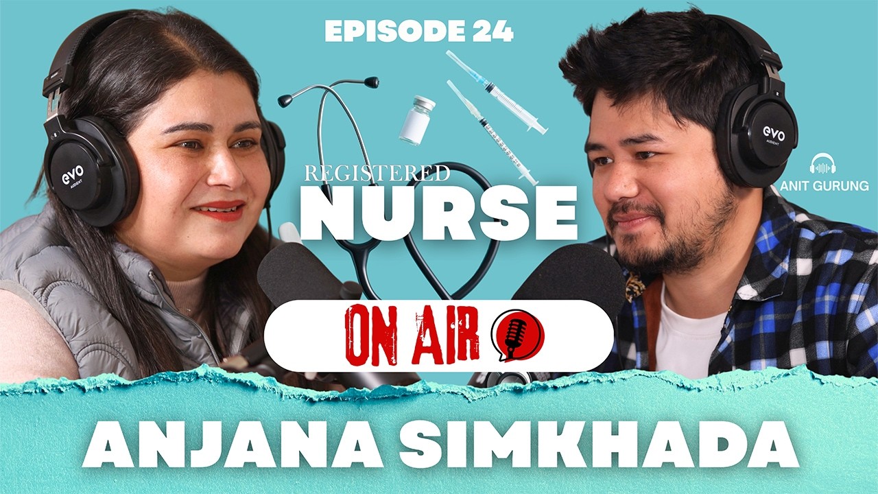 From Nepal to Dubai | A Nurse’s Sacrifice, Struggle & Success | Anjana Simkhada | Episode #24 |