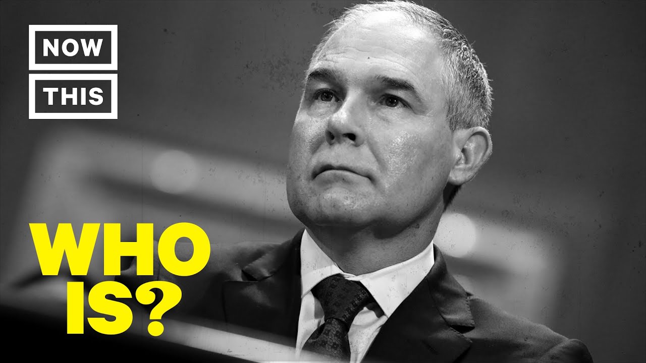 Who is Scott Pruitt? &ndash; Administrator of the Environmental Protection Agency | NowThis