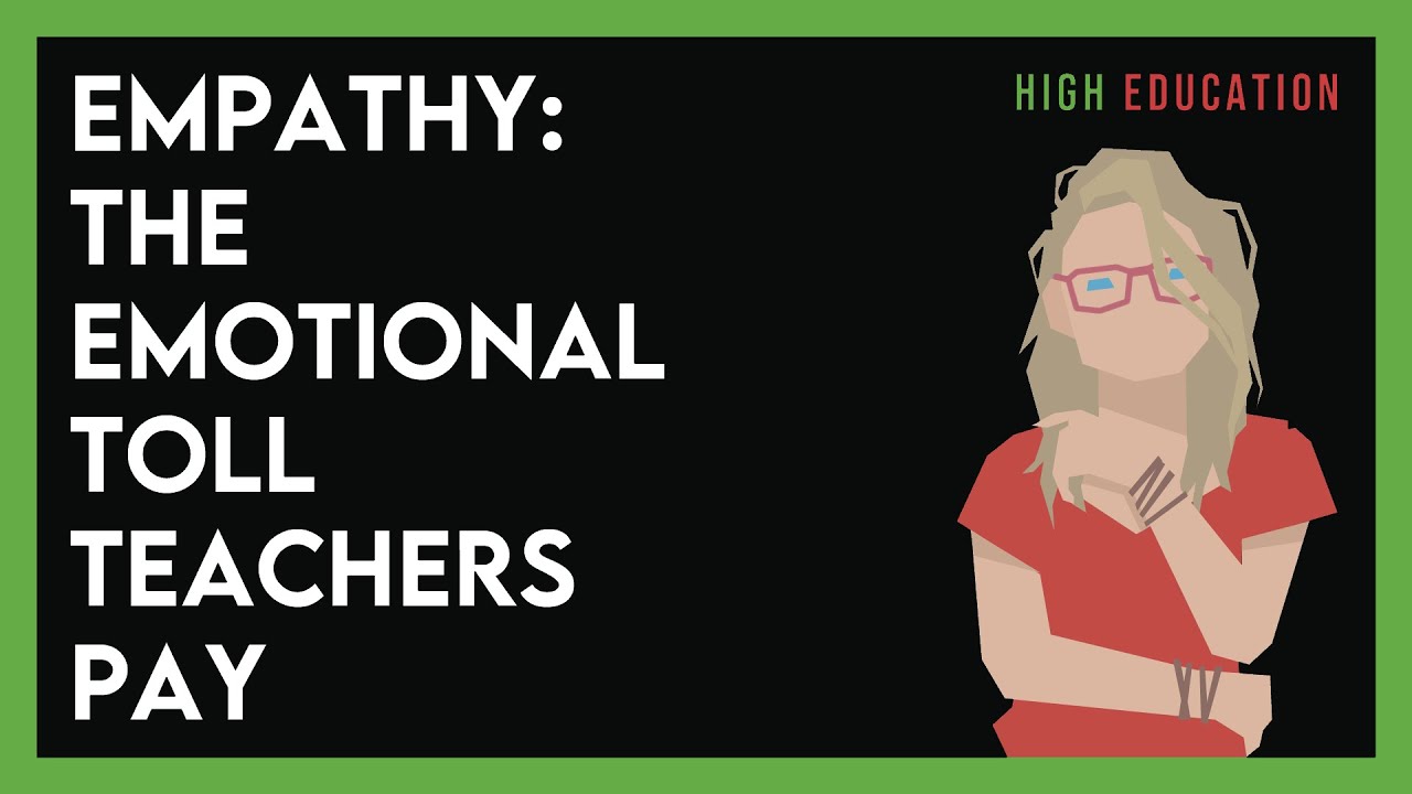 Empathy: The Emotional Toll Teachers Pay - High Education Podcast - #2