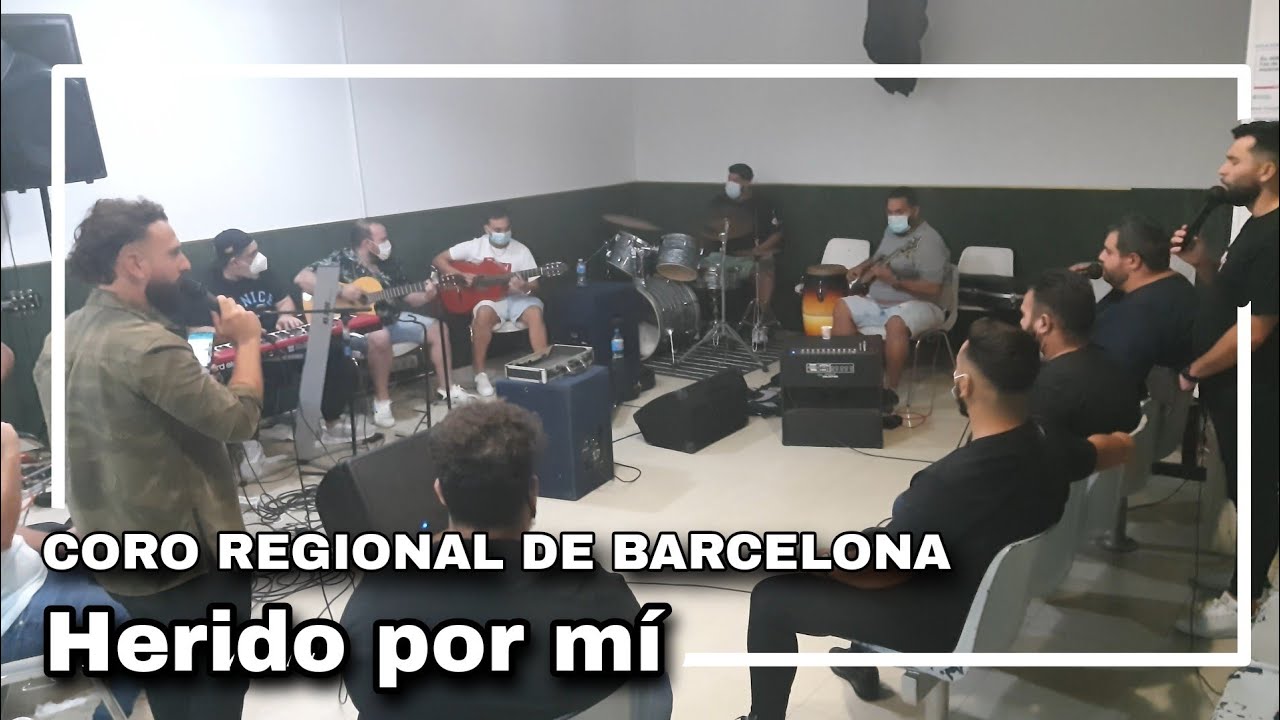 HERIDO POR MÍ | Coro Regional de Barcelona