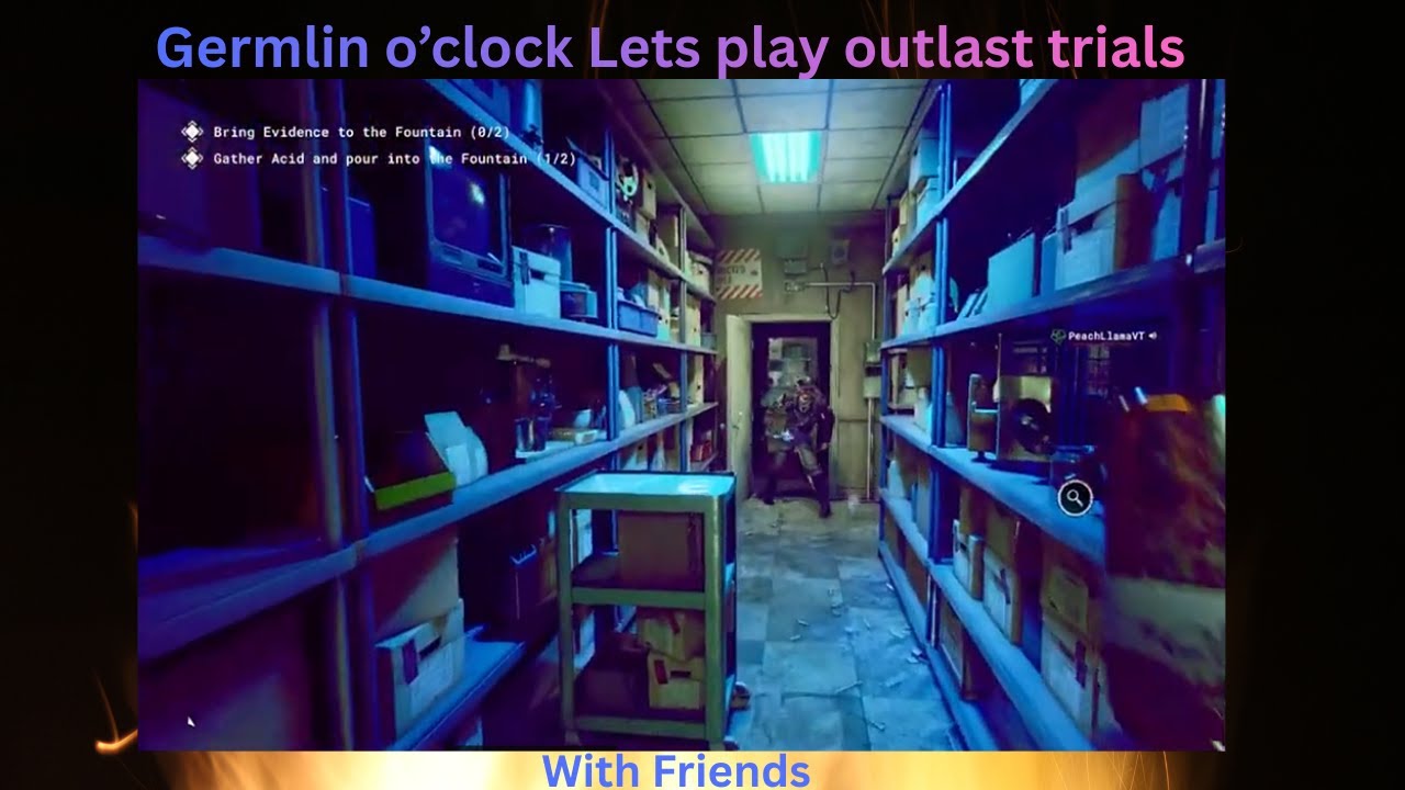 Gremlin O'clock lets play The outlast trials!