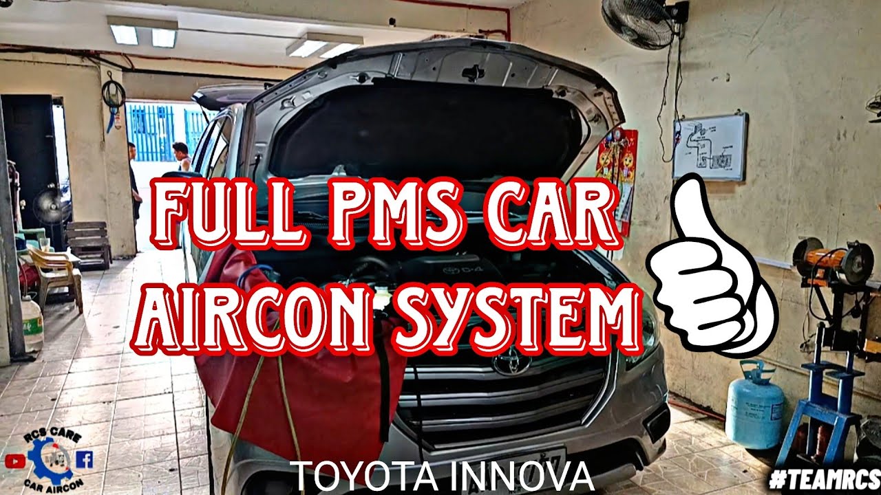 TOYOTA INNOVA | FULL PMS AIRCON SYSTEM