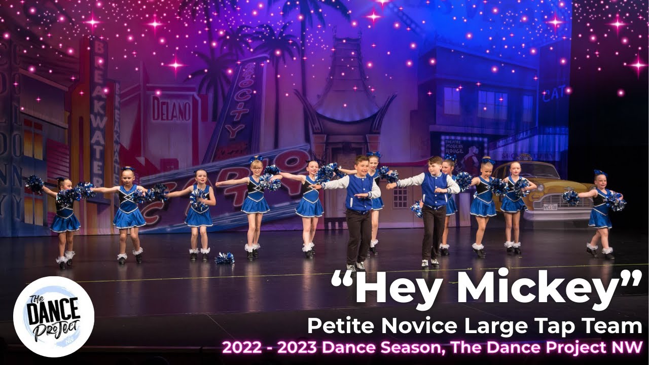 Hey Mickey | Petite Novice Large Tap Team – The Dance Project NW | Platinum Seattle 2023