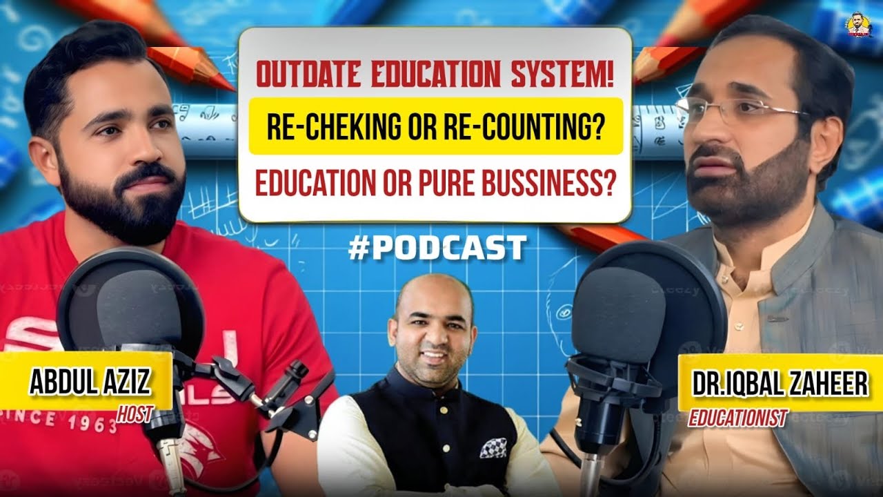 How to FIX Pakistan's Broken Education System | Dr. Iqbal Zaheer's New Vision | Abdul Aziz