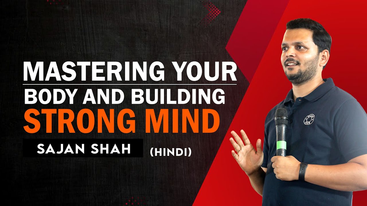 Strength Within: Sajan Shah's Full Hindi Motivational Journey