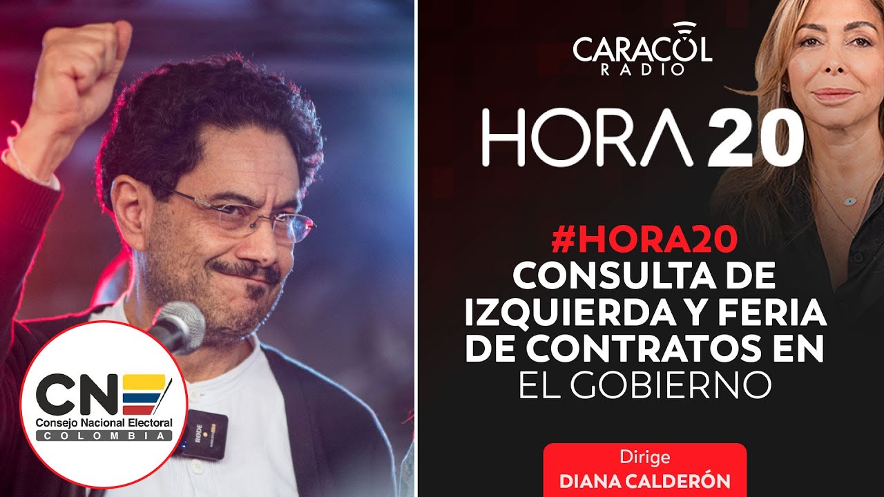 #Hora20 | Consulta de izquierda y feria de contratos en el Gobierno