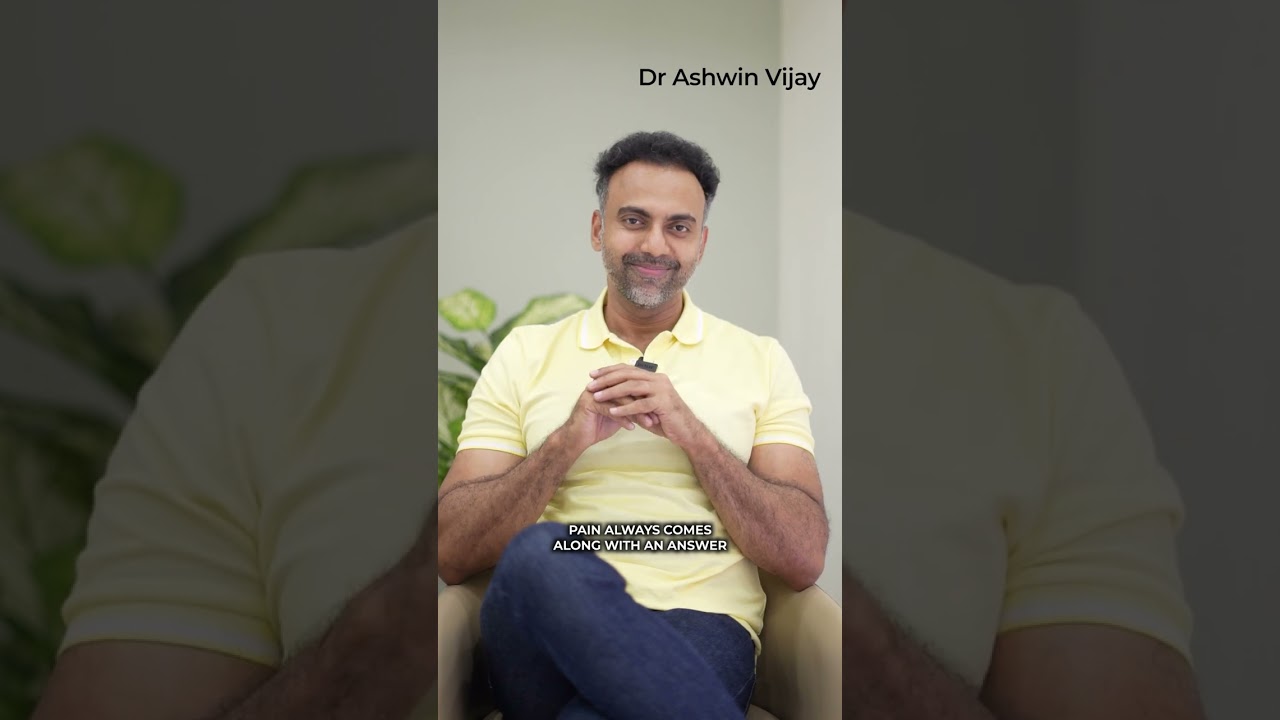 வலியும் வேதனையும் விடைகளுடனே வரும் | Pain & hurt comes with answers  | Dr Ashwin Vijay
