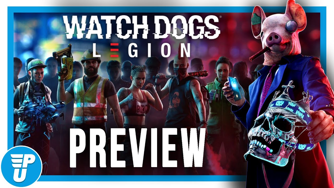 Watch Dogs Legion preview - Gemengde gevoelens...