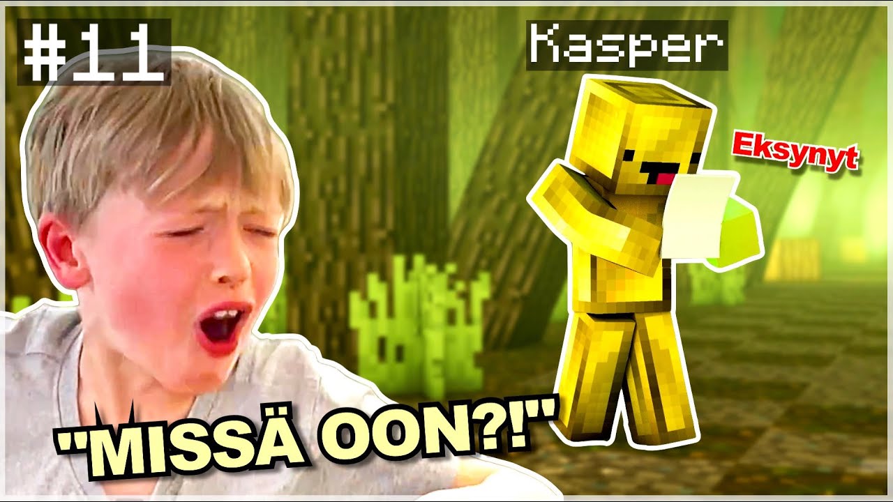 Kassu EKSYY ja RAGEE! | Minecraftia 8-Vuotiaan Kanssa! #11