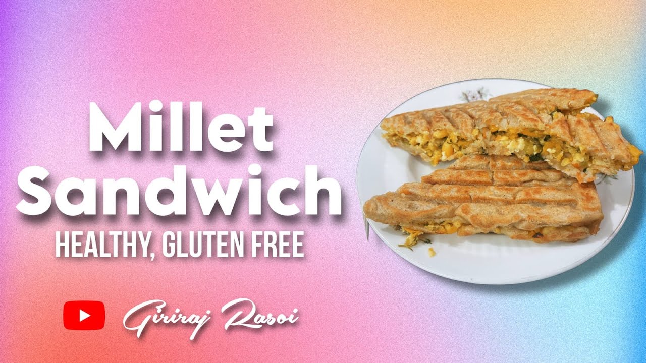 Millet Sandwich