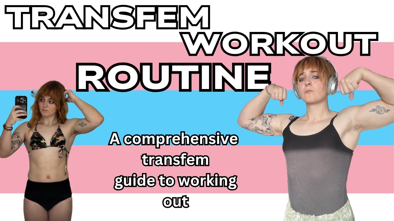 Sabre's Transfem Workout Guide