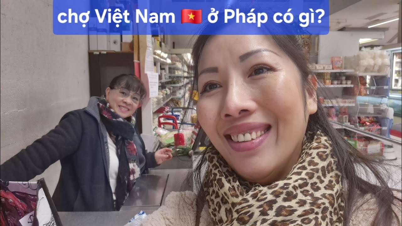 Đi chợ Việt Nam 🇻🇳 mua đồ cho cuối tuần/ ghé tiệm nails em gái 8 với mấy chị em/ cuộc sống ở Pháp.