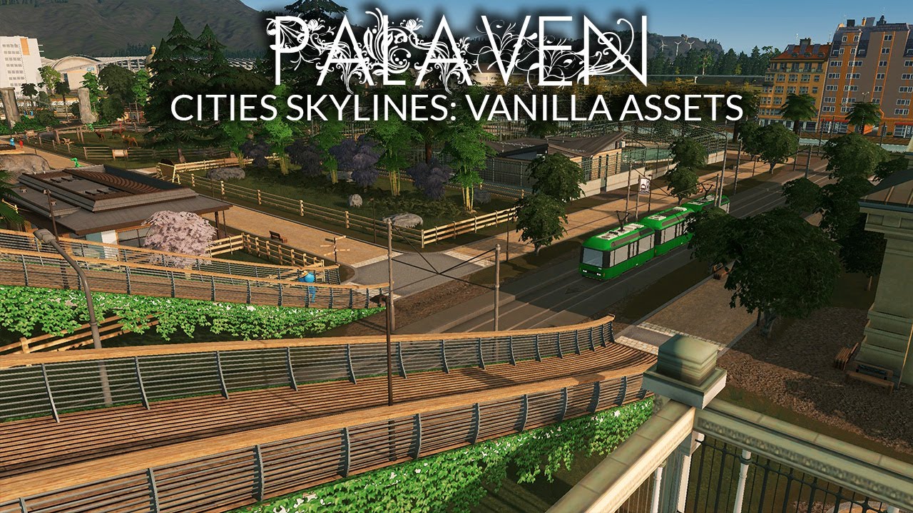 Use Trams In Your Zoos for Beautiful Results in Cities Skylines! | Palaven