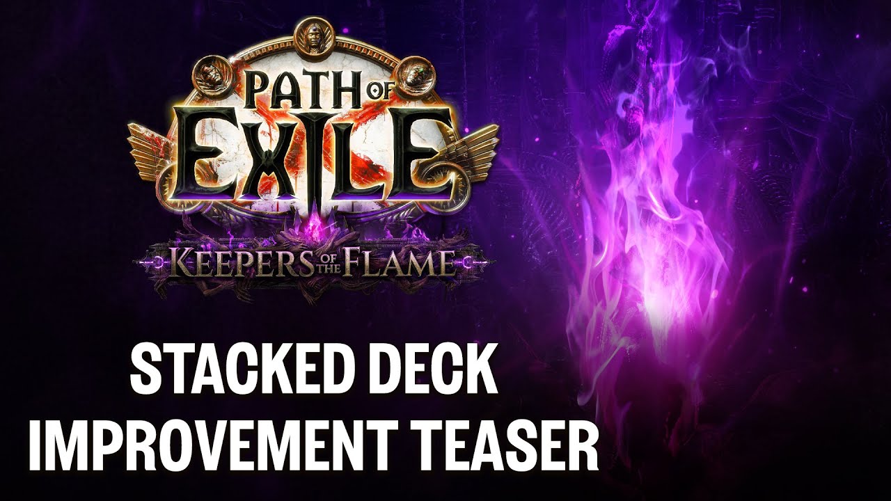 Keepers of the Flame: Stacked Deck Improvement