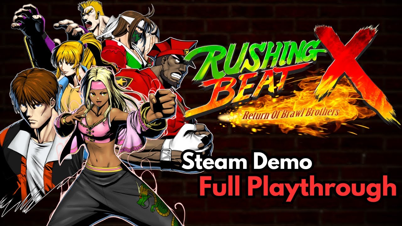 Rushing Beat X - Steam Demo Playthrough