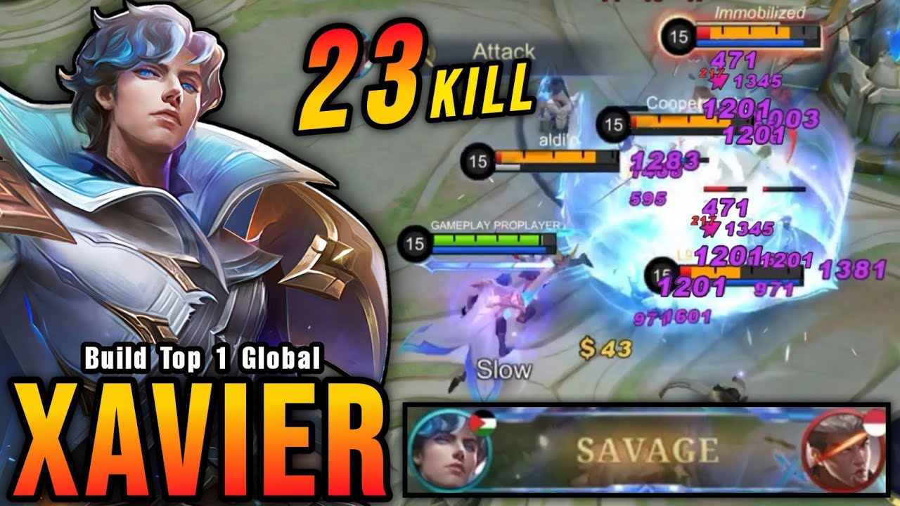 SAVAGE!! 23 Kills Xavier Best SAVAGE Build (ONE SHOT DELETE) - Build Top 1 Global Xavier ~ MLBB
