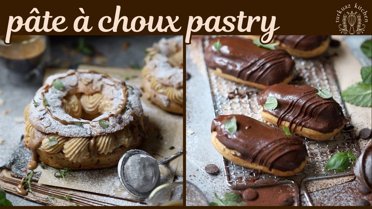 Pâte à Choux Pastries (Paris-Brest & Eclairs)