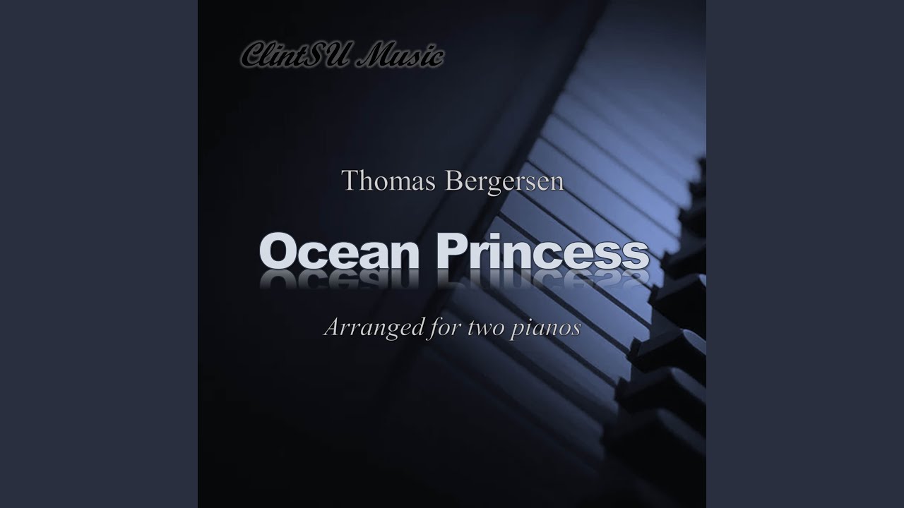 Ocean Princess (For Two Pianos)