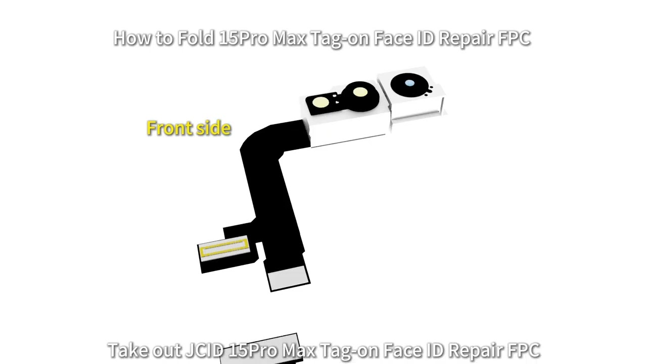 How to Fold JCID 15ProMax Tag-on Face ID Repair FPC - 3D Version #jcid #faceidrepair #3danimation