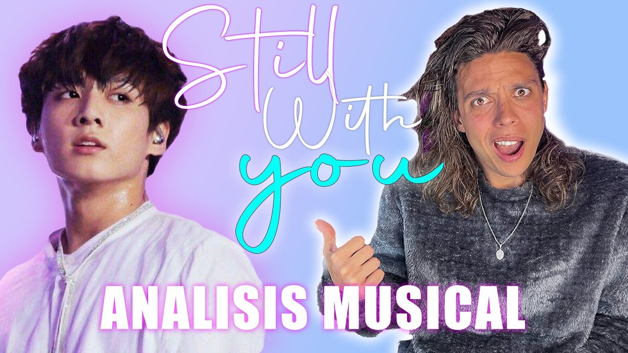 POR ESTO ES EL GOLDEN MAKNAE | Reacciono / Analizo STILL WITH YOU - Jungkook (BTS) | Fede Sicaro