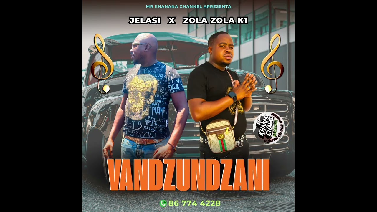 JELASI FT ZOLA ZOLA K1 - VANDZUNDZANI (AUDIO OFICIAL)