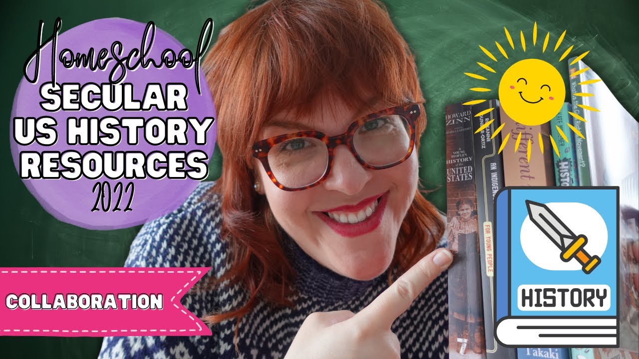 SECULAR US HISTORY RESOURCES | SECULAR HOMESCHOOL COLLABORATION | 2022