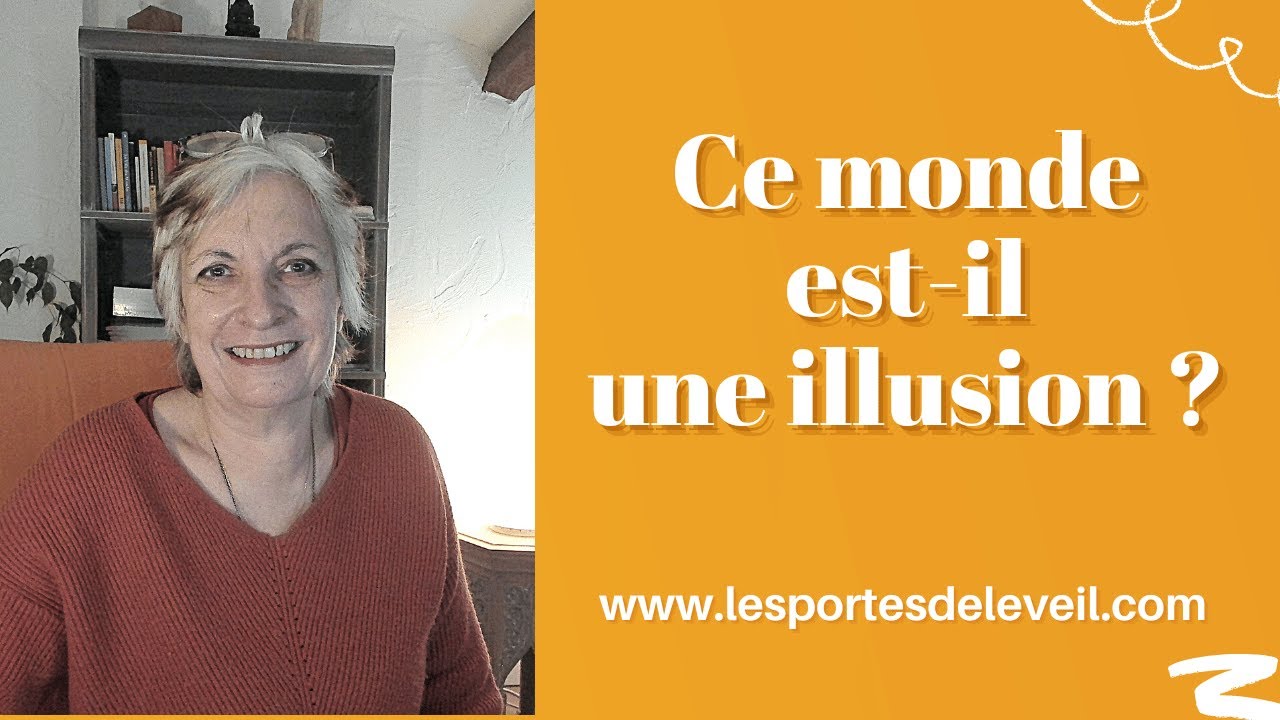 Ce monde est-il une illusion ? /non dualité / Swami Mahashakti