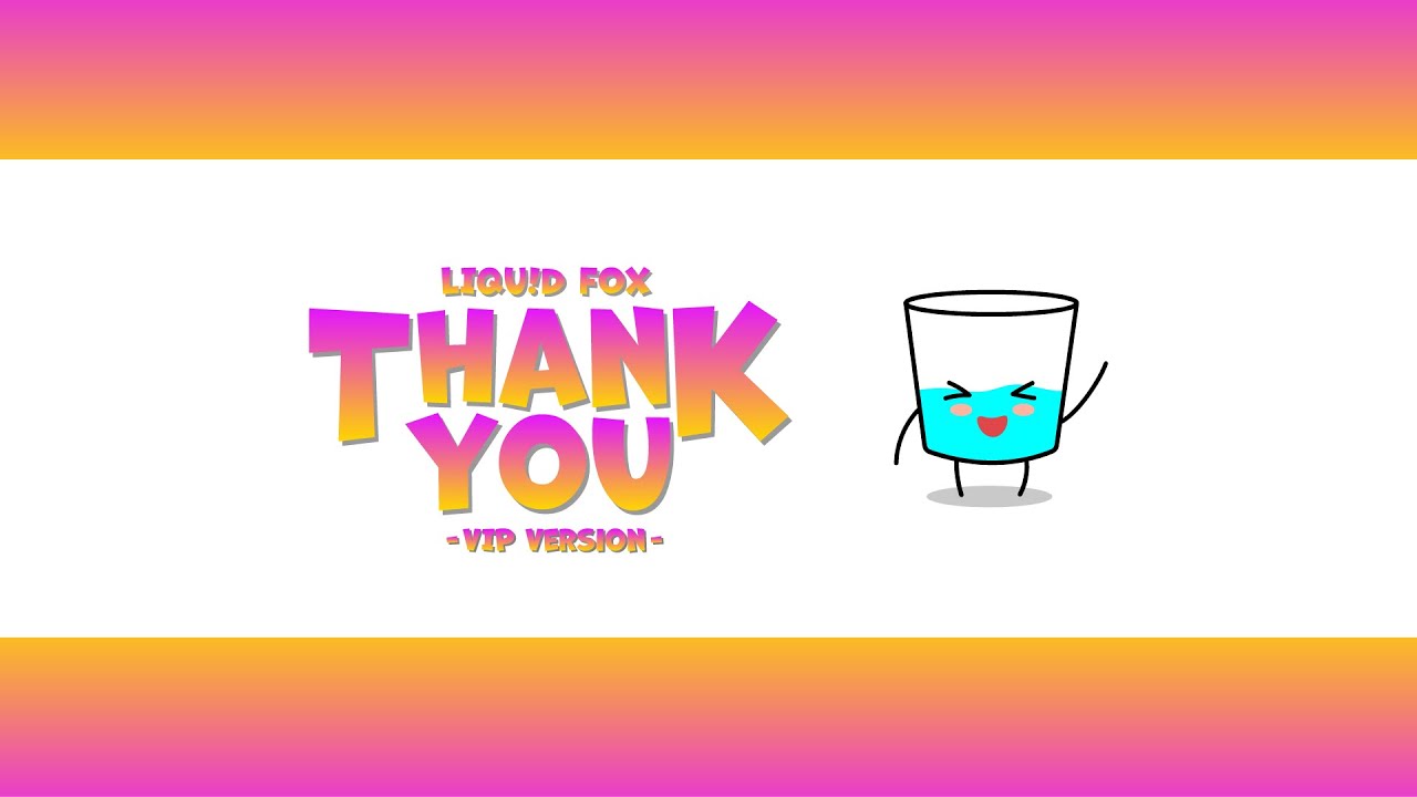 [OMFG Style] LIQU!D FOX - Thank You (VIP + Stems)