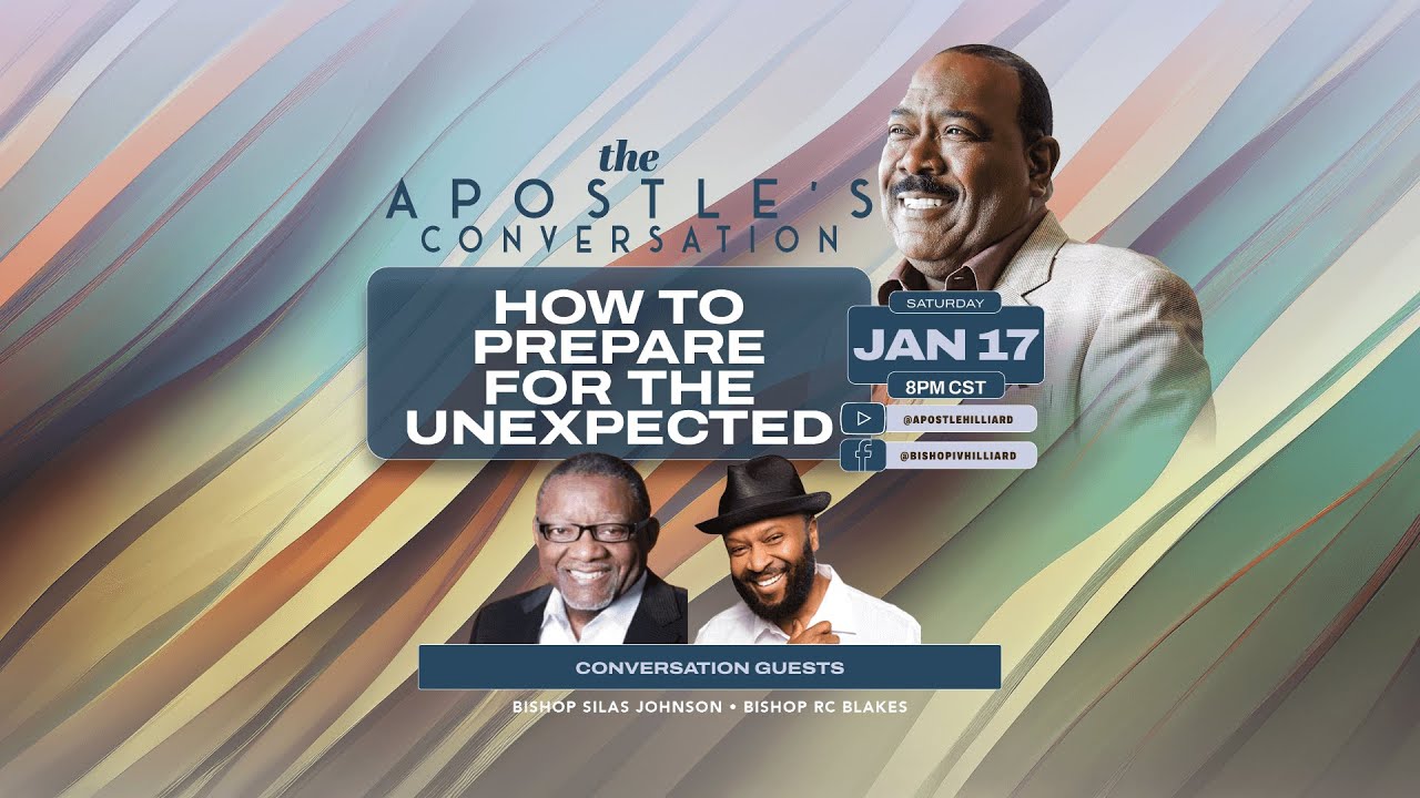 Apostle's Conversation | How to Prepare for the Unexpected | JAN 17