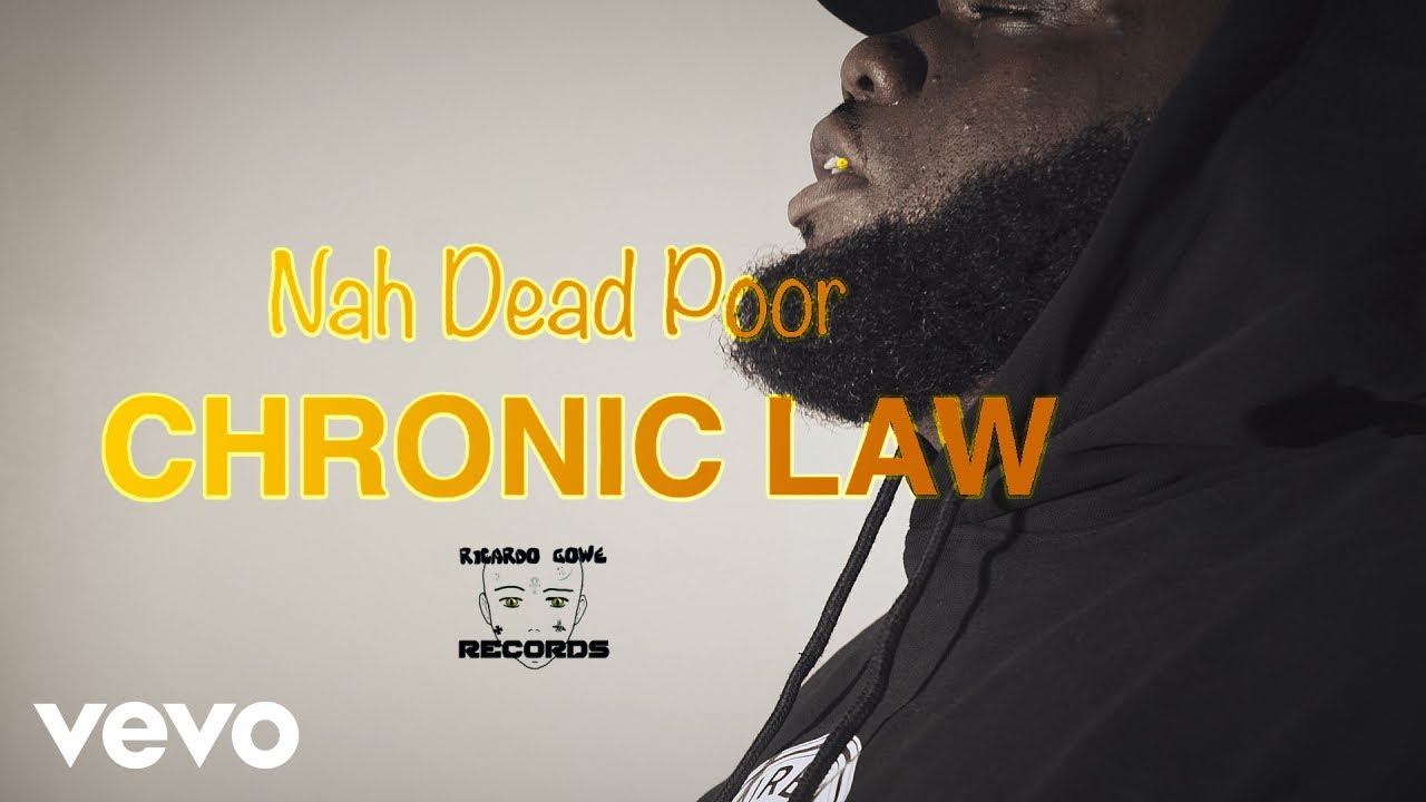 Chronic Law, Ricardo Gowe - Nah Dead Poor (Official Music Video)