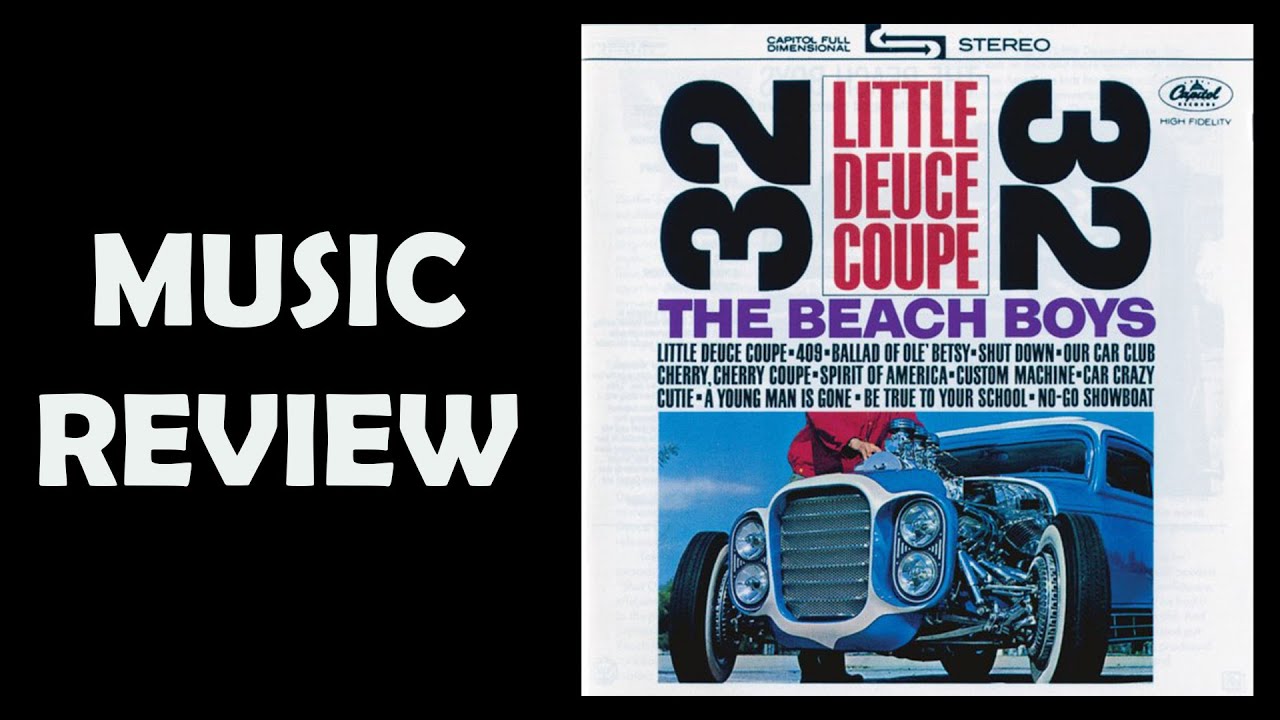 The Beach Boys Little Deuce Coupe music review