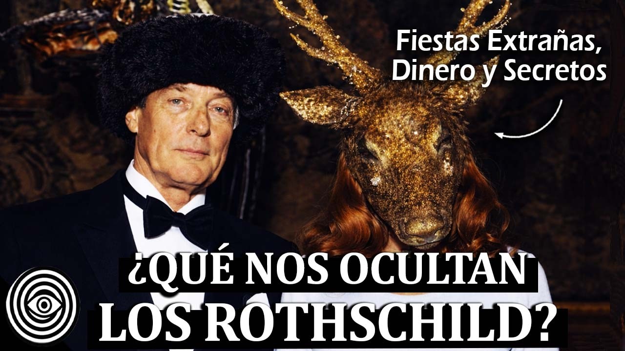 TODA la Historia de Los ROTHSCHILD Explicada: La Dinastía Más Poderosa Del Planeta