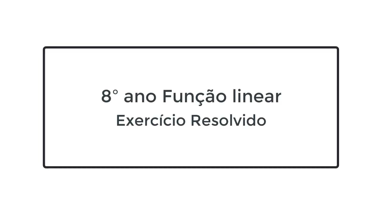 Função Linear - Exercício Resolvido