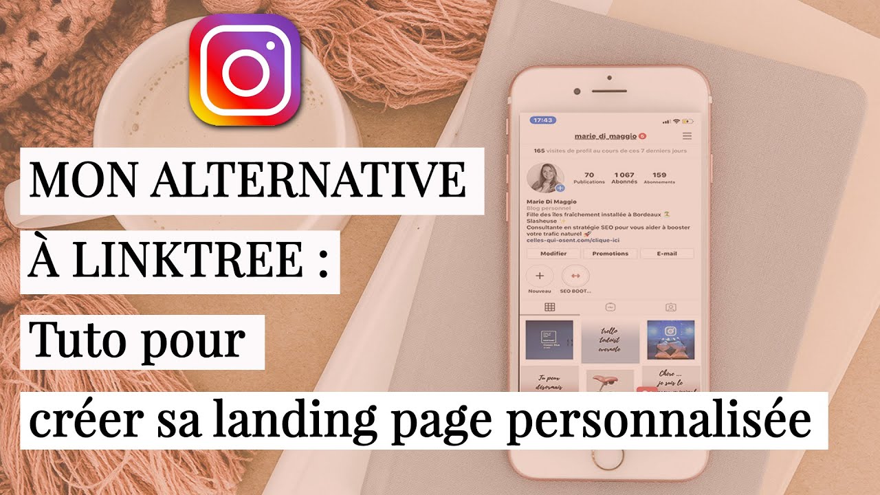 Mettre un Lien en Bio sur Instagram :  Mon Alternative à Linktree + Tuto