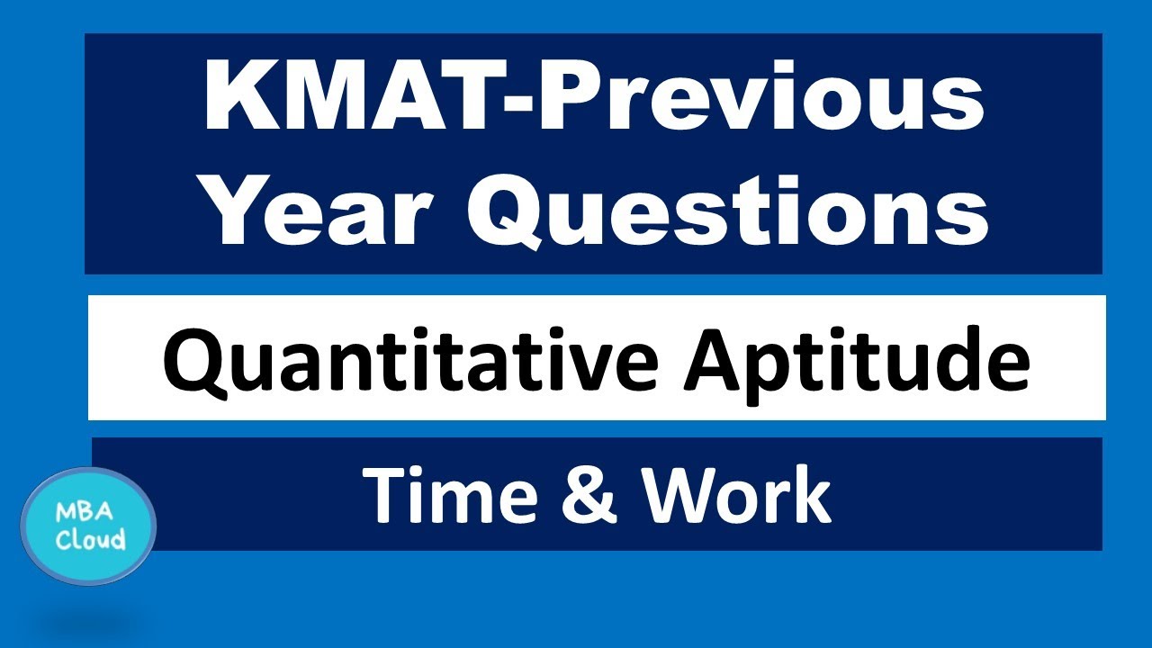 KMAT Exam| Quantitative Aptitude| Time & Work