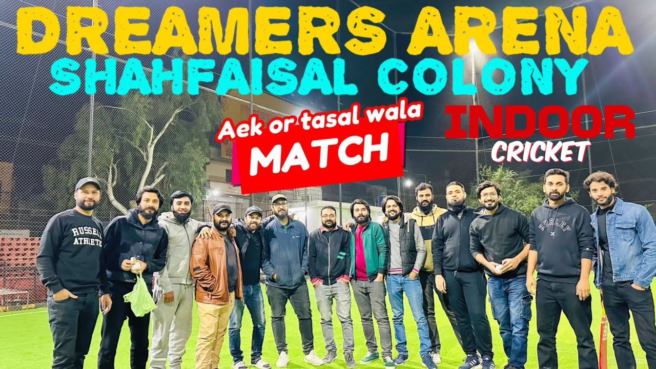Dreamers Arena | Shahfaisal Colony | Indoor Cricket league