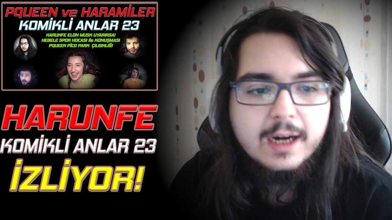 HARUNFE - KOMİKLİ ANLAR #23 İZLİYOR!