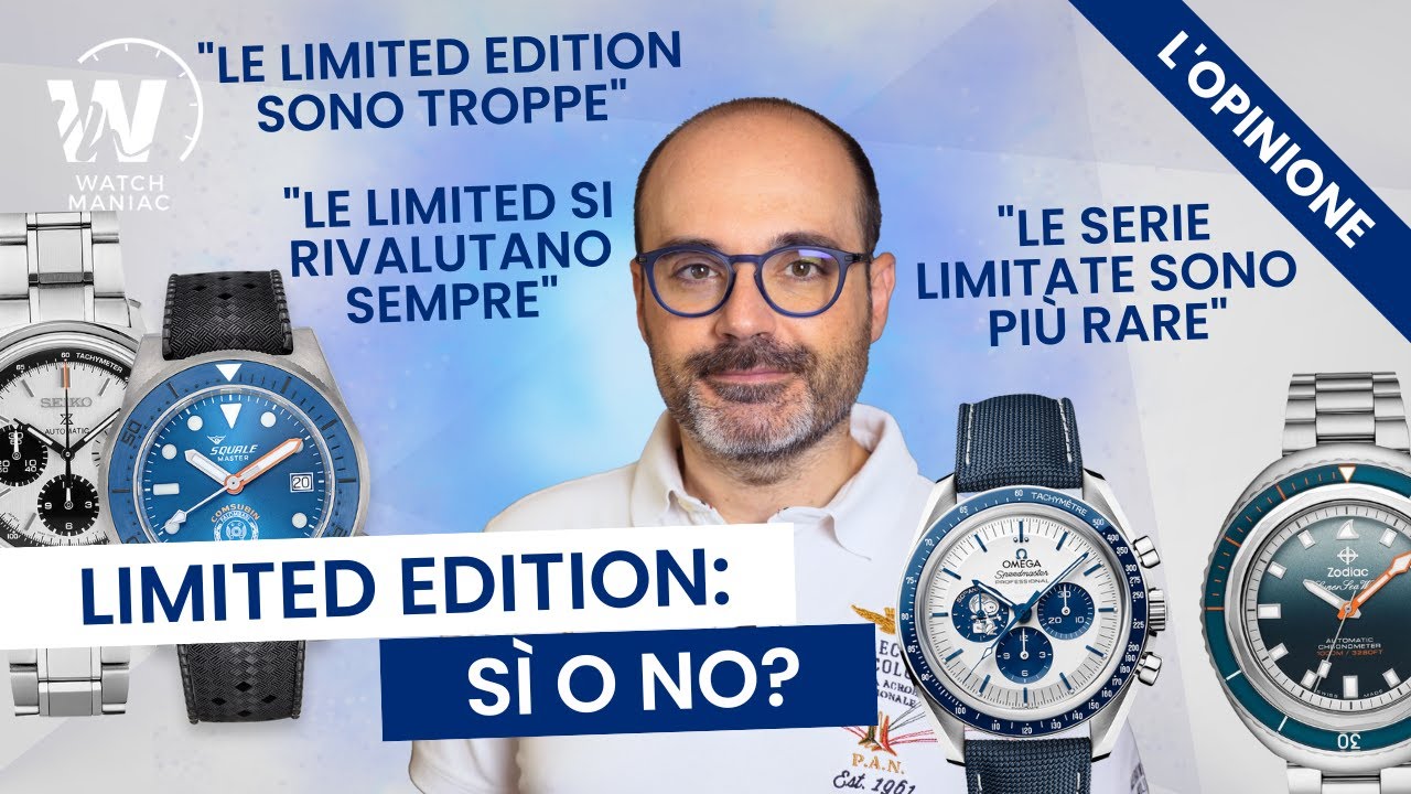 Orologi in edizione limitata: una chiacchierata sull'argomento