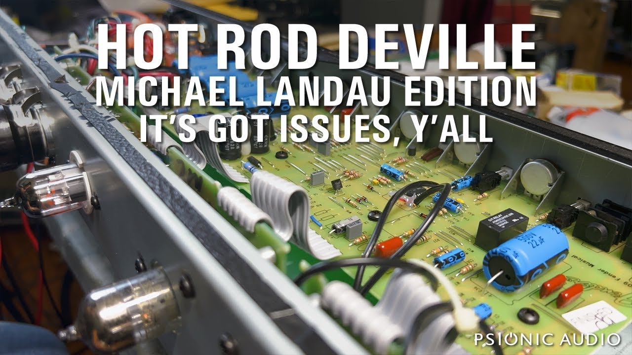 Hot Rod DeVille Michael Landau Edition | It's Got Issues, Y'All