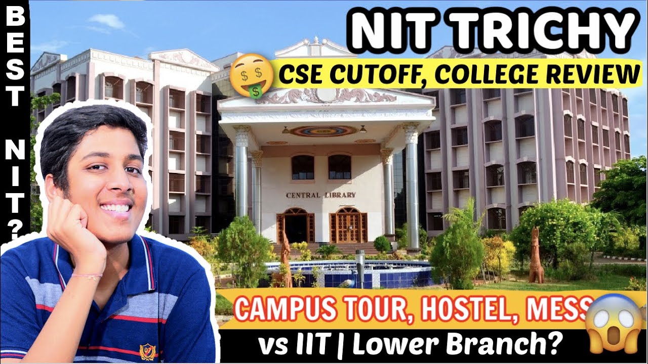 NIT TRICHY | vs IIT & DTU😂 | Best NIT College in India❤️| Campus Tour🔥 | College Review [2023]