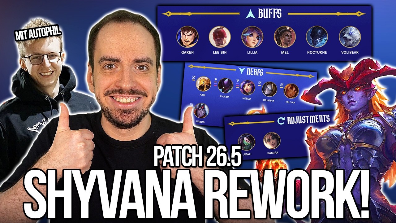 Shyvana REWORK - So ein Feuerball, Junge! | Patch Notes 26.5 Rundown (mit Autophil)