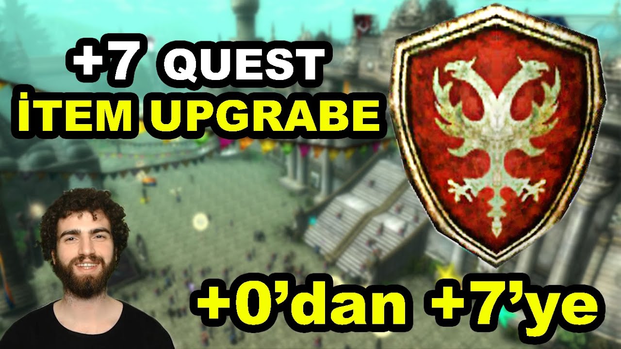 Knight Online Upgrade +7 Quest / 0 dan +7 ye Basma