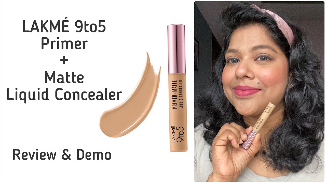 Lakmé 9 to 5 Primer+Matte Concealer Review & Demo | Best Concealer Under Budget