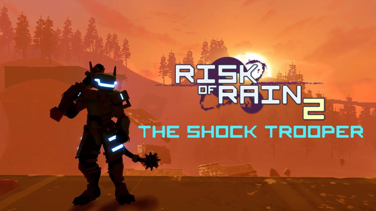 SHOCK TROOPER ROR2 MOD TRAILER
