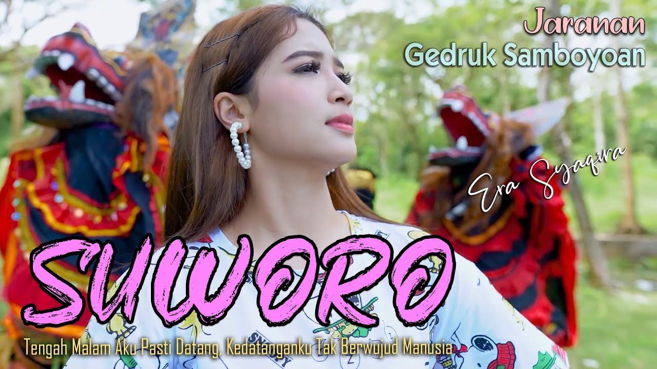 versi Jaranan - SWORO ~  Era Syaqira   |   Rakha Gedruk Samboyoan