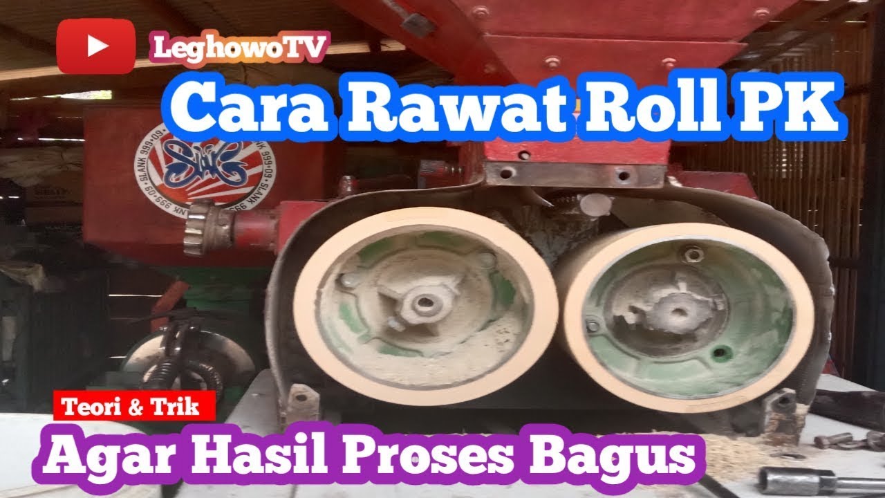 Cara Rawat Dan Pasang Rol PK‼️Pada Mesin Giling Padi Agar Proses Maksimal